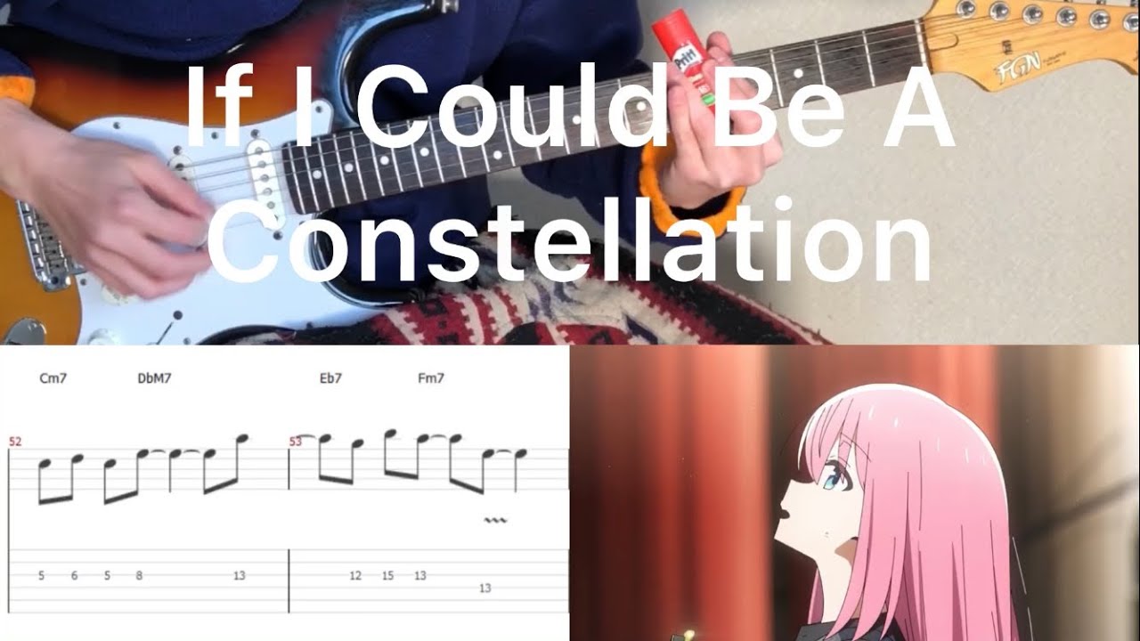 Bocchi The Rock! - 星座になれたら If I Could Be A Constellation (Bocchi part guitar cover with tab)