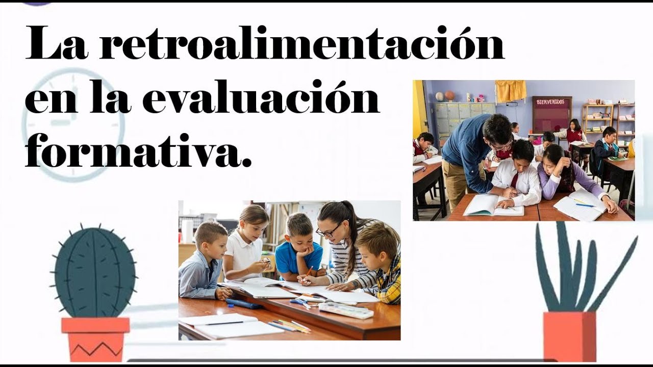 La retroalimentación en la evaluación formativa - MINEDU