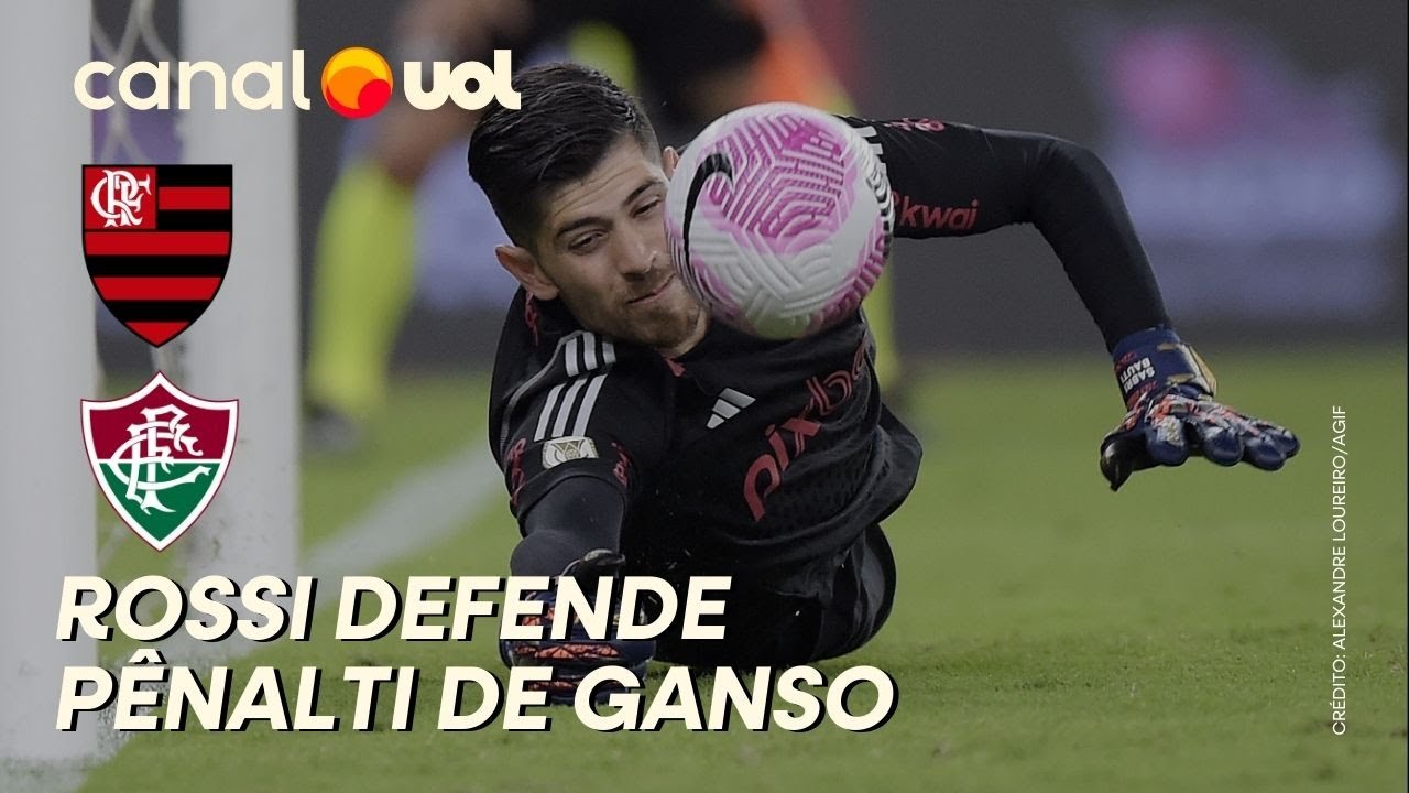 FLAMENGO X FLUMINENSE: ROSSI DEFENDE PÊNALTI DE GANSO E EVITA GOL DO FLU