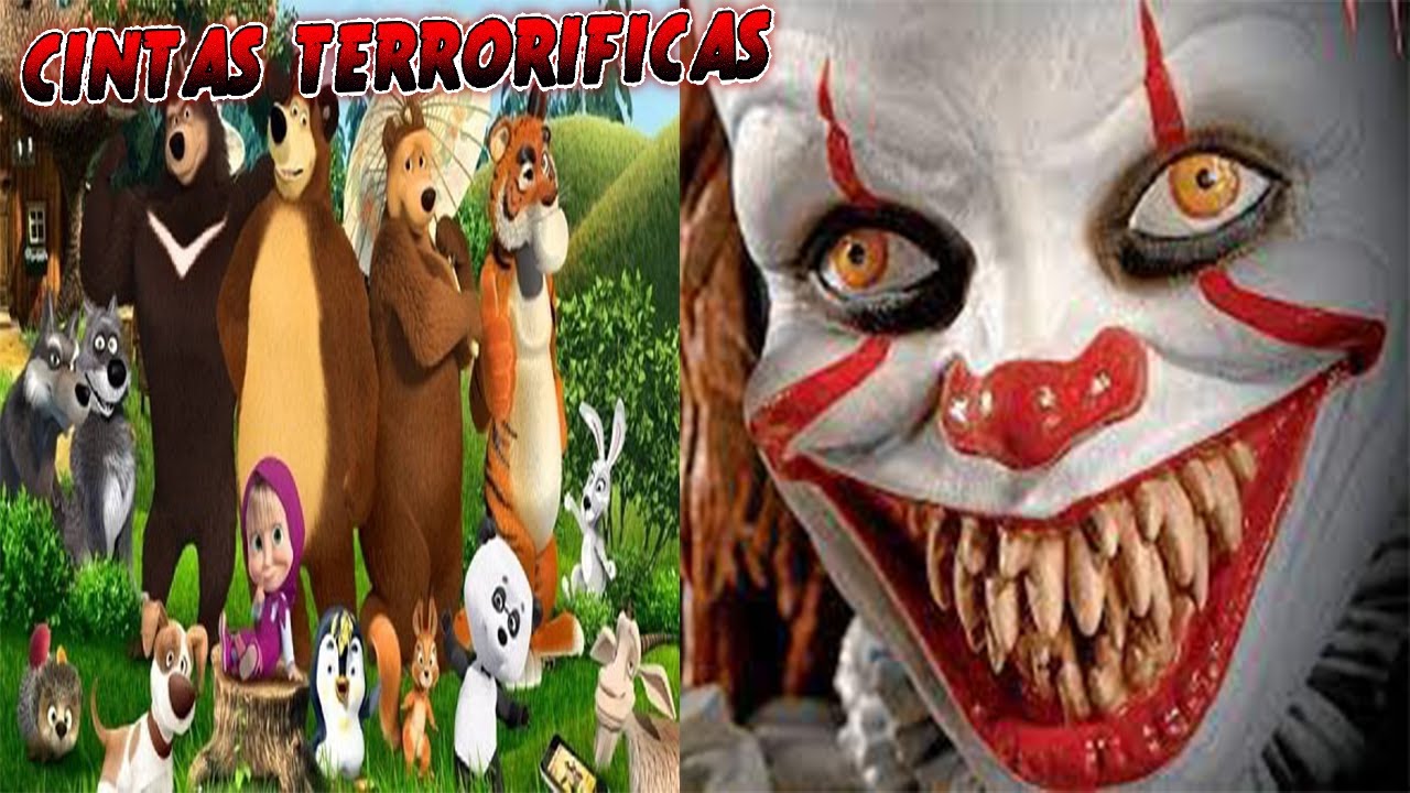 CREEPYPASTA DE MASHA Y EL OSO Y OTRAS CARICATURAS, CINTAS TERRORIFICAS