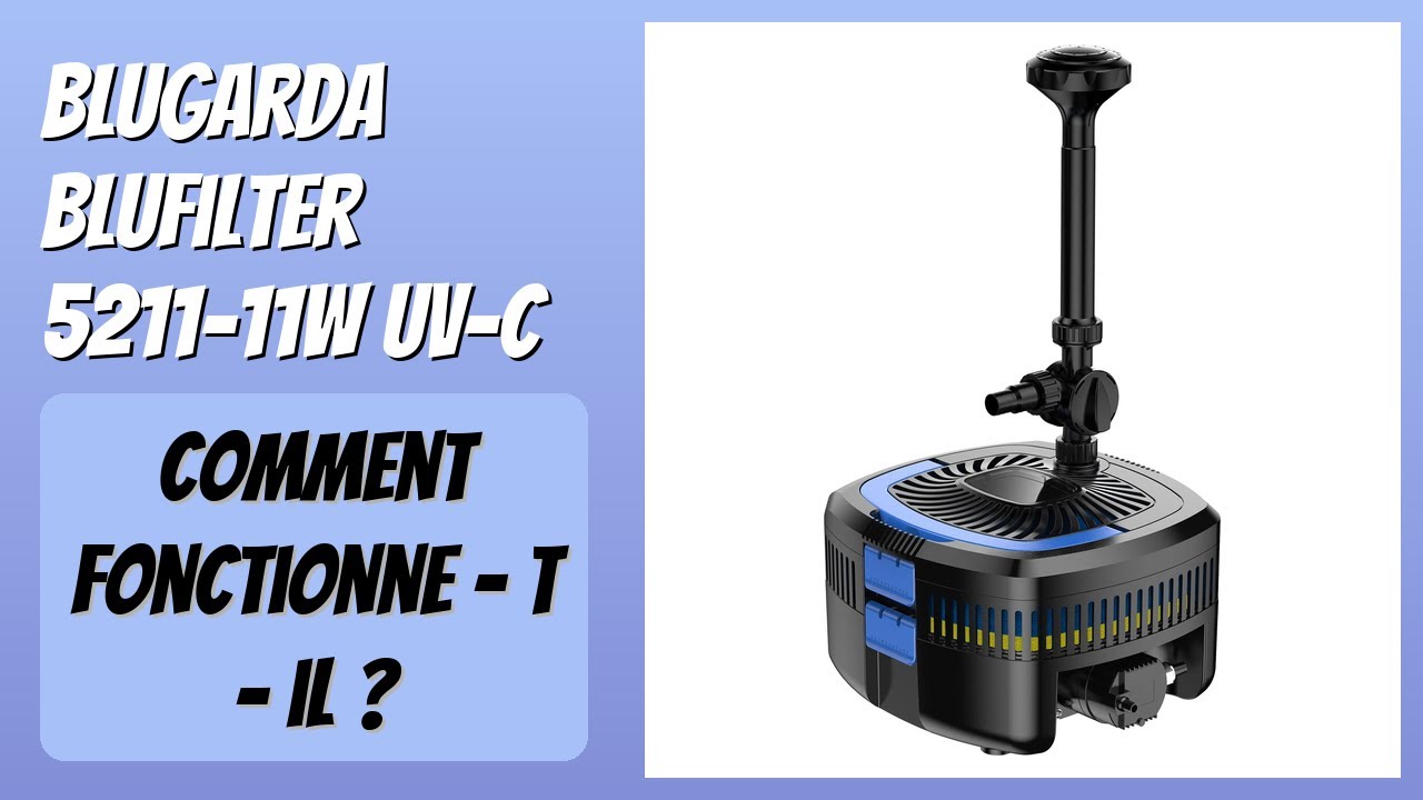 AVIS (2026) : BluGarda BluFilter 5211-11W UV-c. DÉTAILS