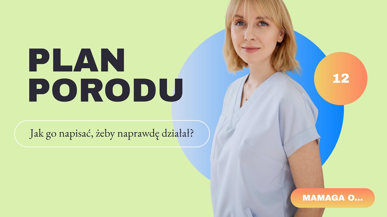 Plan porodu: na co zwrócić uwagę, żeby naprawdę działał? 📜