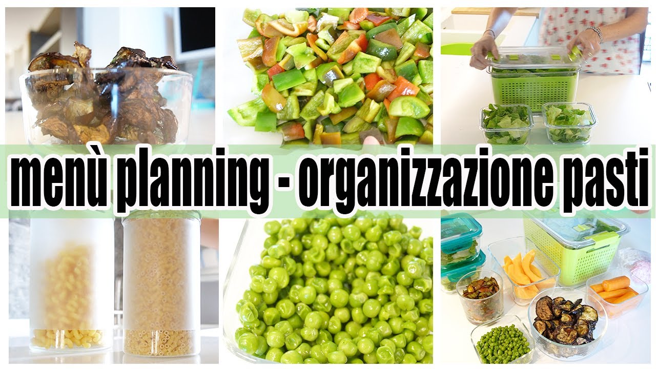 MENU PLANNING E ORGANIZZAZIONE PASTI | MEAL PREP | Giuly T