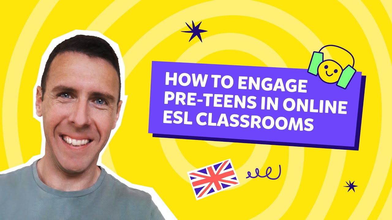 How to Engage Pre-Teens in Online ESL Classrooms | Monthly Webinar for ESL Teachers