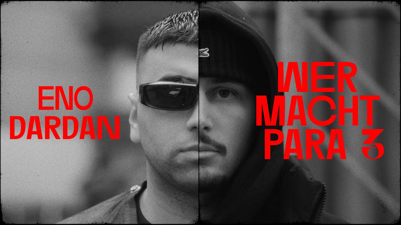 ENO x DARDAN - WER MACHT PARA 3 (Official Video)