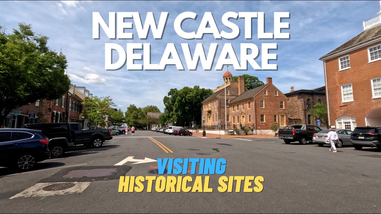 Driving Around Historic New Castle, Delaware - Established in 1650