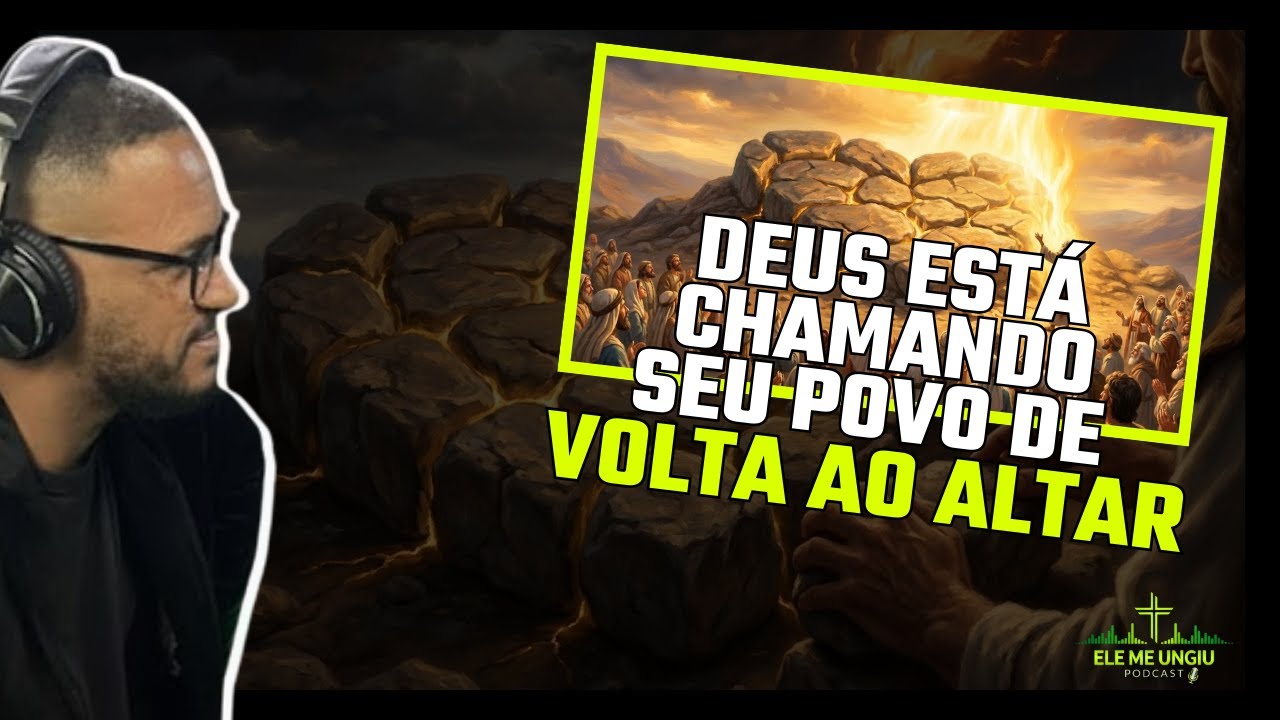 Deus está chamando seu povo de volta ao altar | Amaury Filho | Ele Me Ungiu Podcast