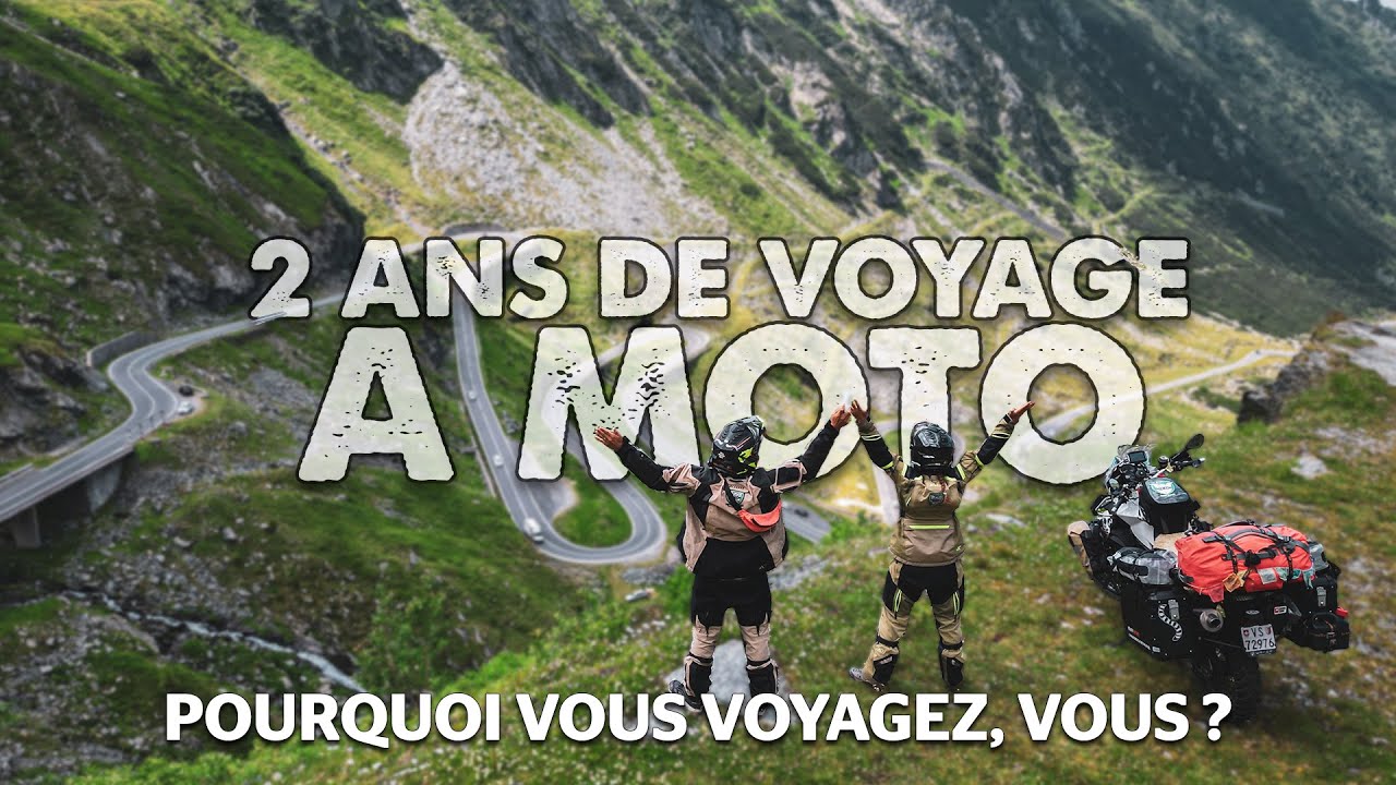 Pourquoi vous voyagez, vous ? 2 ans de voyage à moto 🏍️✨