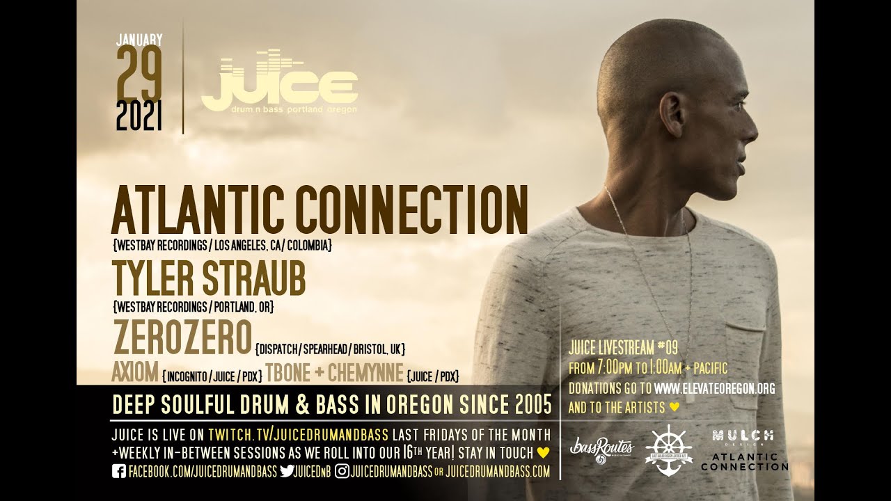 Atlantic Connection - Livestream @ JUICE! Drum & Bass | 01.29.21