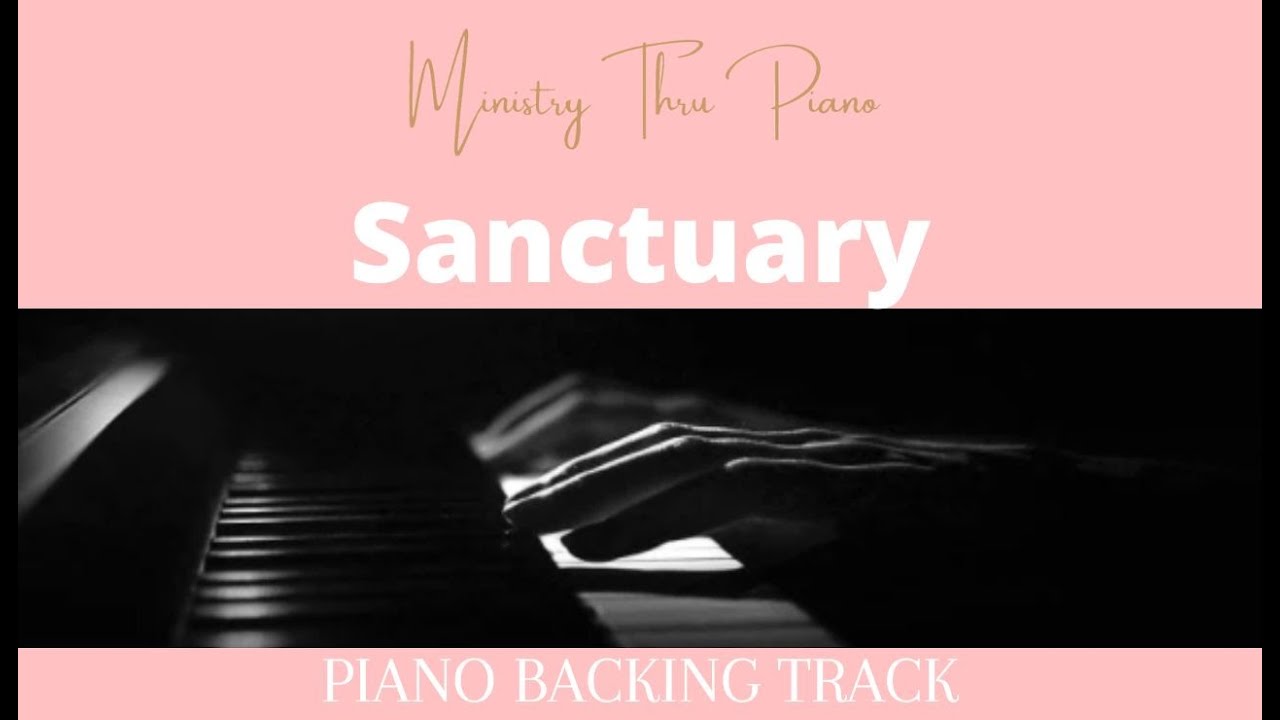 Sanctuary Lloyd Rarson Arr. PIANO ACCOMPANIMENT