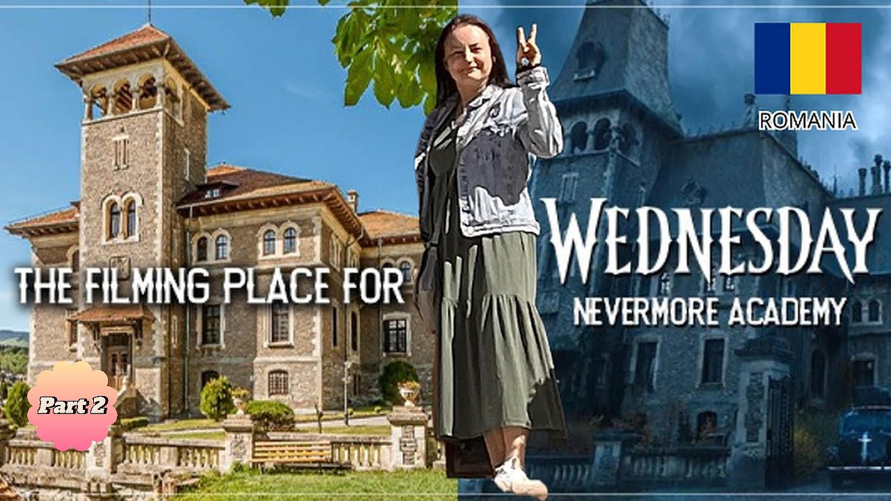 ROMANIA Wednesday Nevermore Academy filming place and Brasov