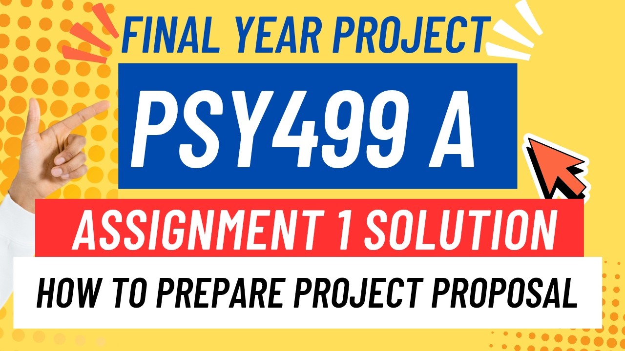 Psy499 A Assignment 1 Solution Spring 2026 | PSY 499 A Project Proposal | Solved psy499 Assignment 1