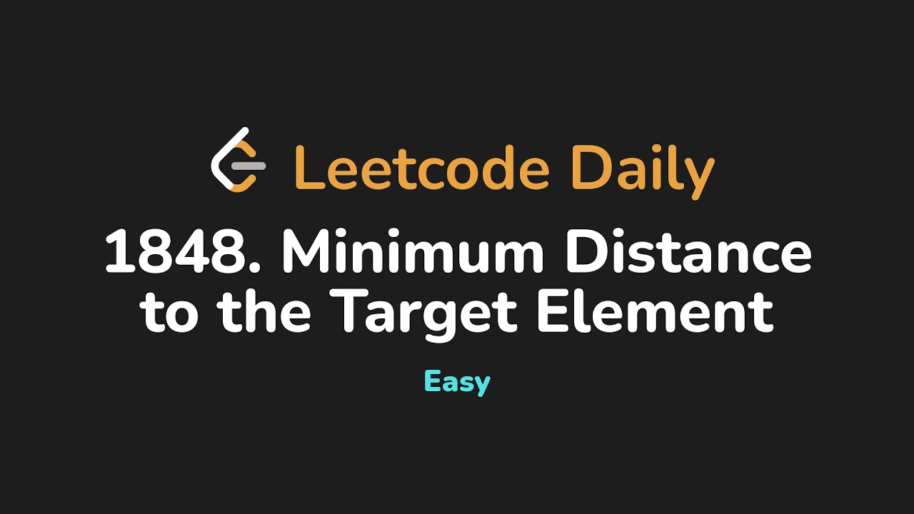 1848. Минимальное расстояние до целевого элемента | Leetcode Daily - Python