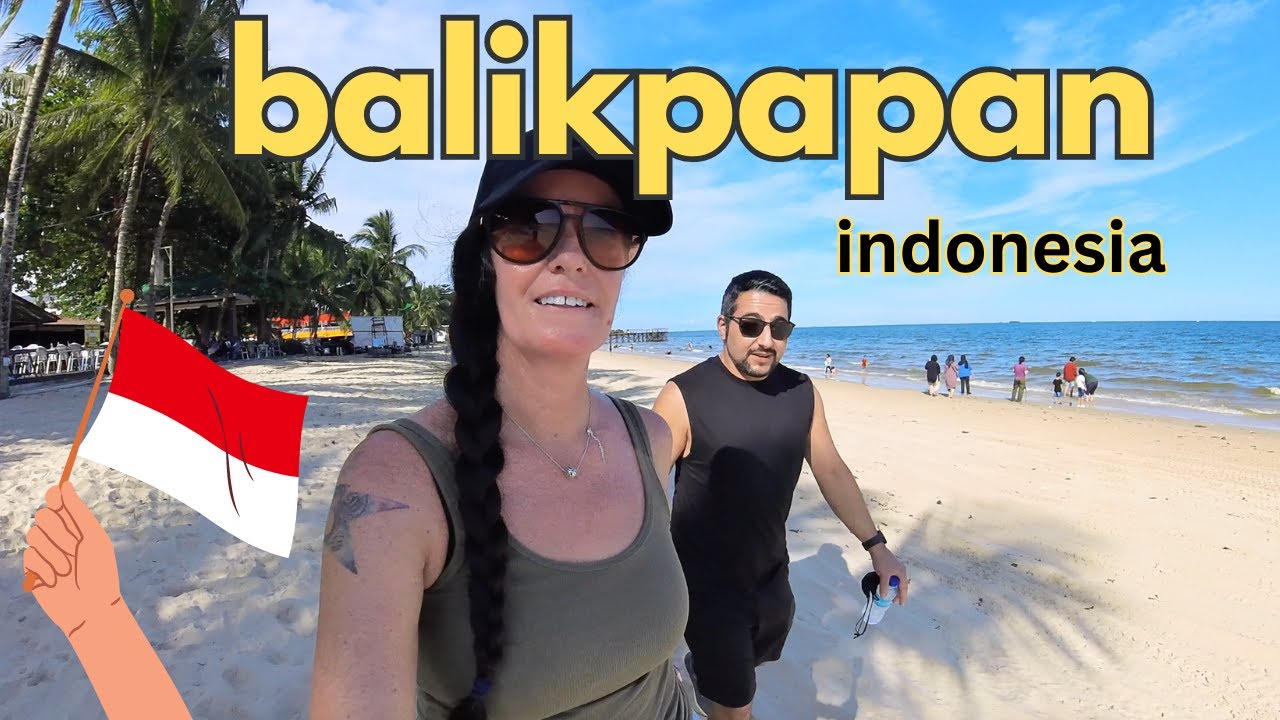 BALIKPAPAN Shocked us 🇮🇩 Why DON'T more people VISIT HERE?