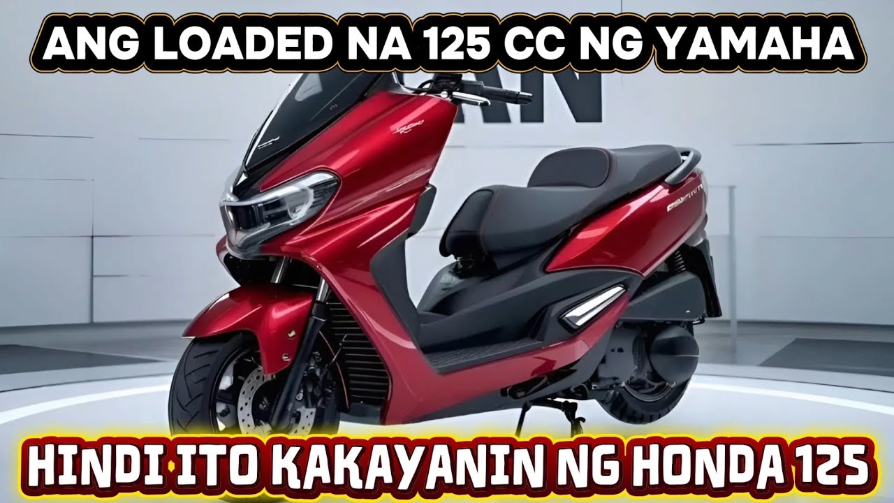 ANG LOADED NA YAMAHA 125CC, MAS MAPORMA PA SA AEROX AT NMAX TURBO!