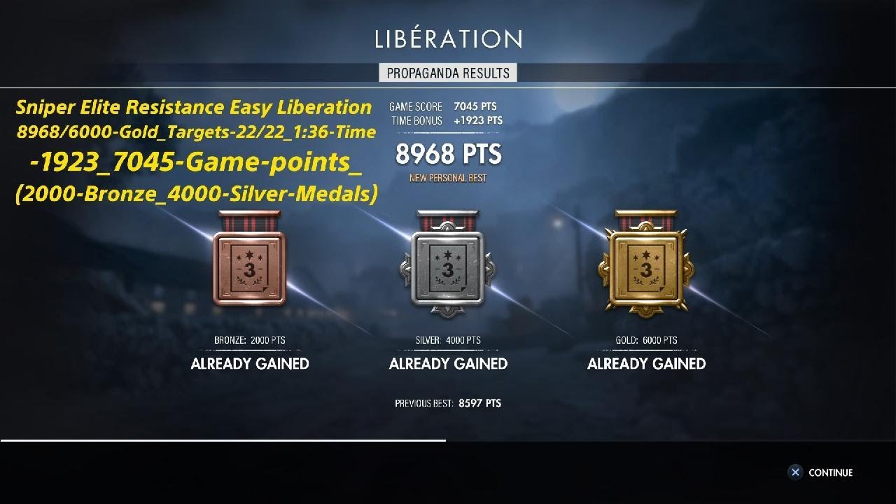 Sniper Elite Resistance Easy Liberation 8968/6000-Gold_Targets-22/22_1:36-Time-1923_7045-Game-points