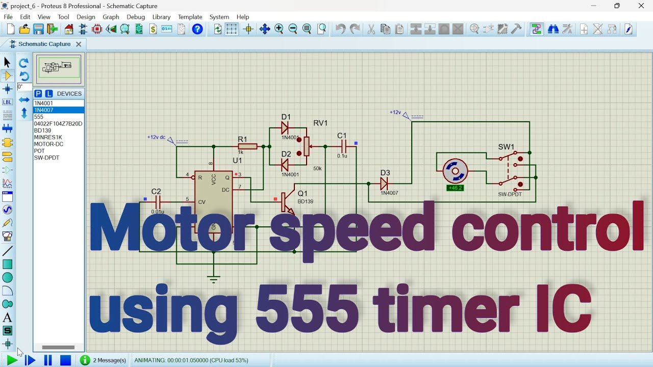 Proteus Tutorial - 6 || Motor speed control using 555 timer IC