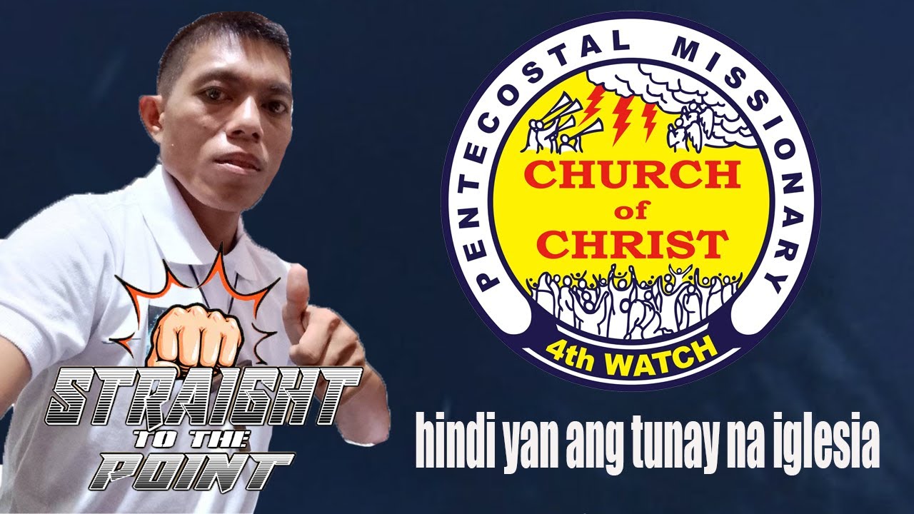 Bisaya - Ang PMCC 4th watch ay hindi tunay na iglesia