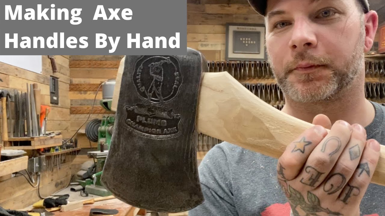 How I Make Axe Handles by Hand