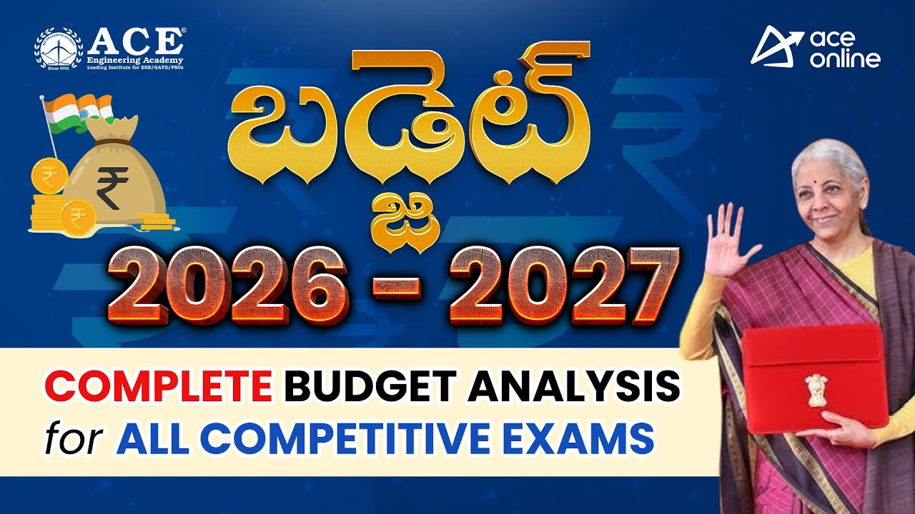 Budget 2026-27 | Complete Budget Analysis for all Competitive Exams | ACE Online