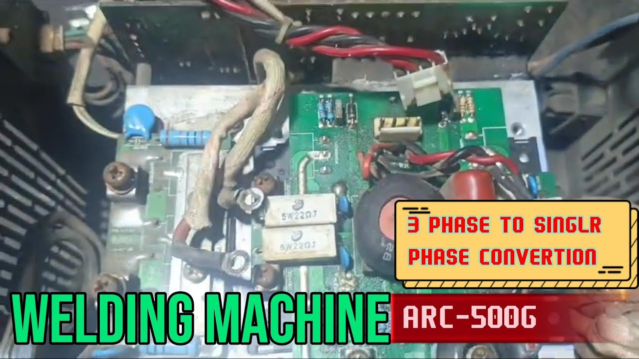 How to Convert 3 Phase Welder ARC-500G to Single Phase | Expert Guide