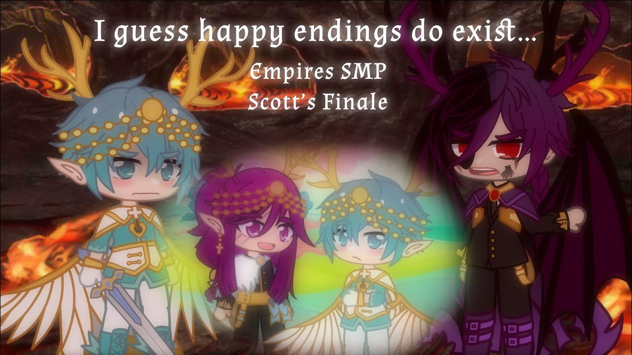 I Guess Happy Endings Do Exist… (Scott’s Finale) || Empires SMP || Gacha Club