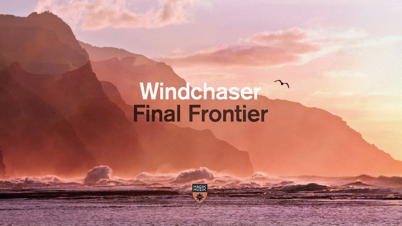 Windchaser - Final Frontier
