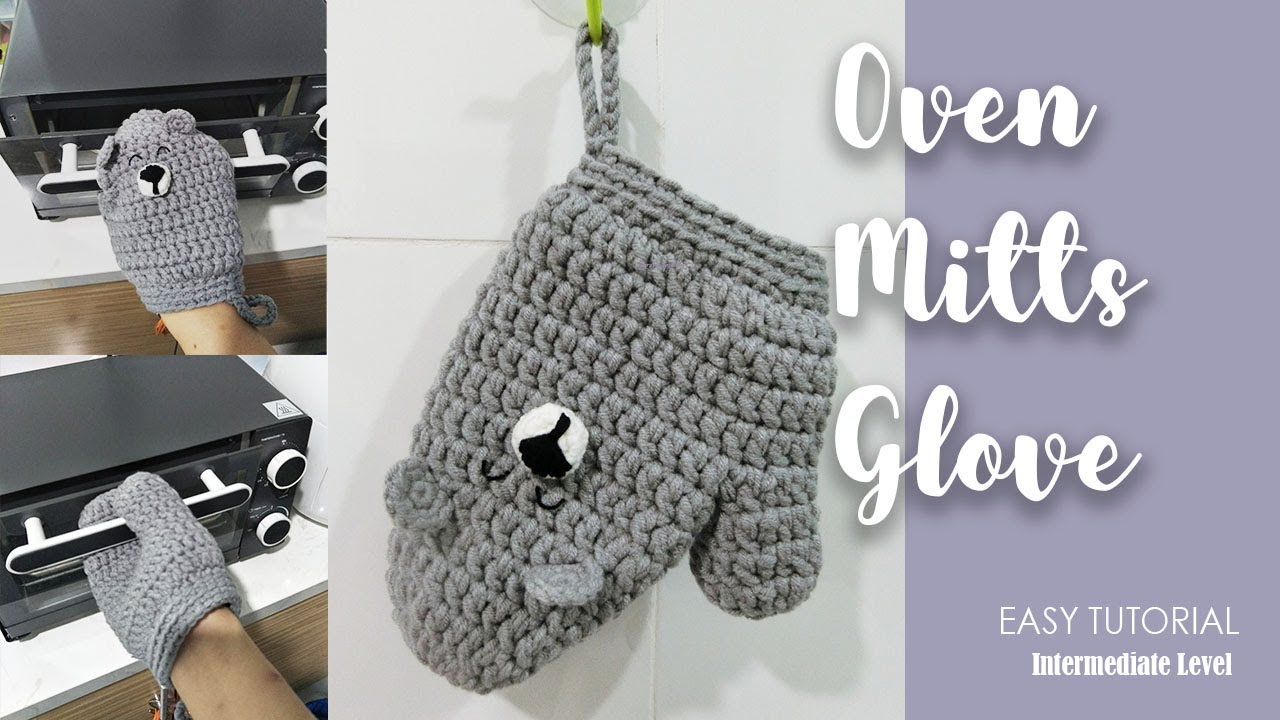 Crochet Oven Mitts Glove | Easy to follow | Step by stepTutorial