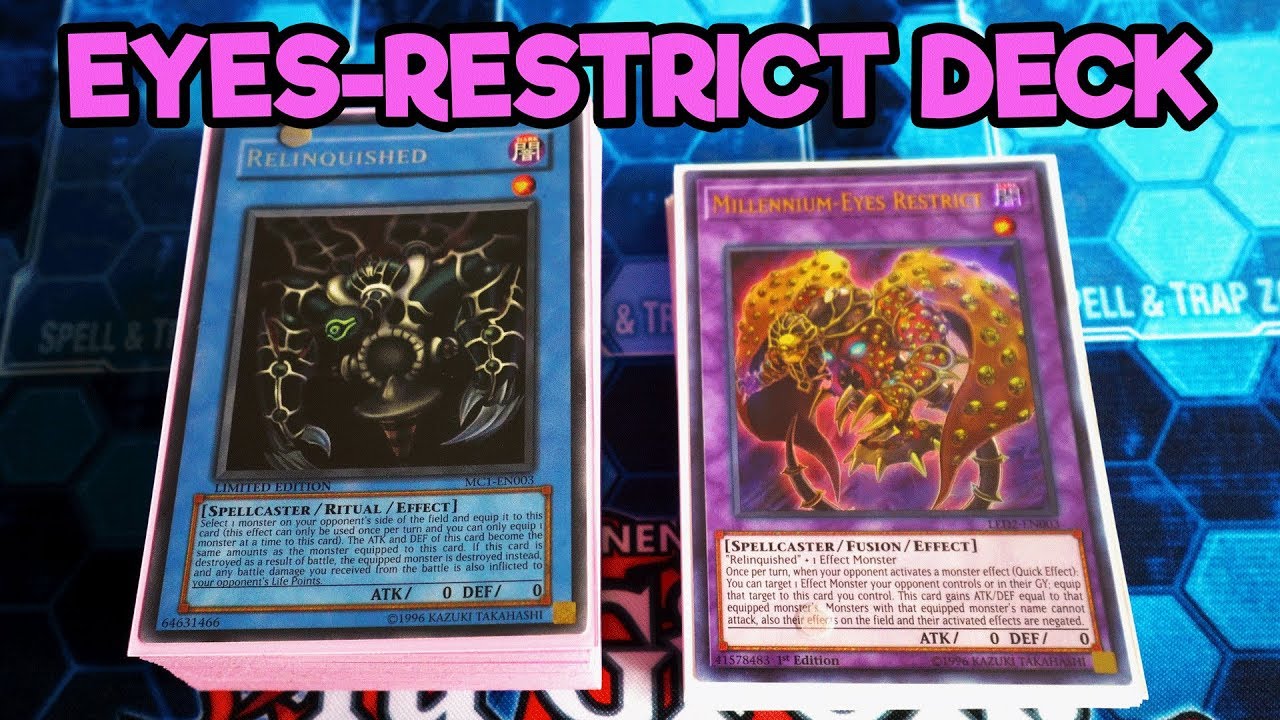 Relinquished Eyes-Restrict! 2018 Yu-Gi-Oh Deck Profile!