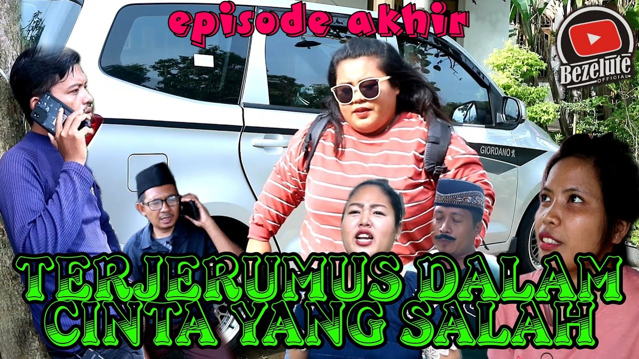 TERJERUMUS DALAM CINTA YANG SALAH/epsd akhir (film pendek Indramayu juntikedokan)