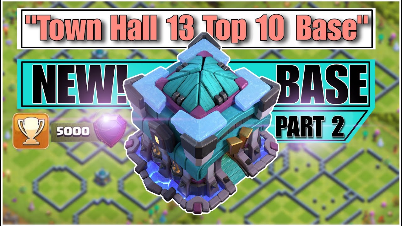 Town Hall 13 Most Powerful Top 20 Bases 2024 ( With Copy Link ) | Th13 Best Base Layout | Th13 Base