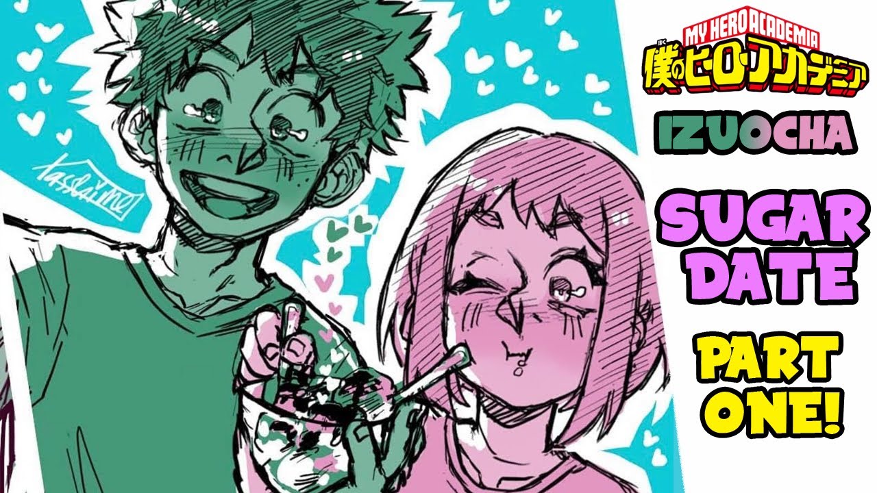 [IzuOcha] Sugar Date Part One! by lasshime! [BNHA Comic Dub]