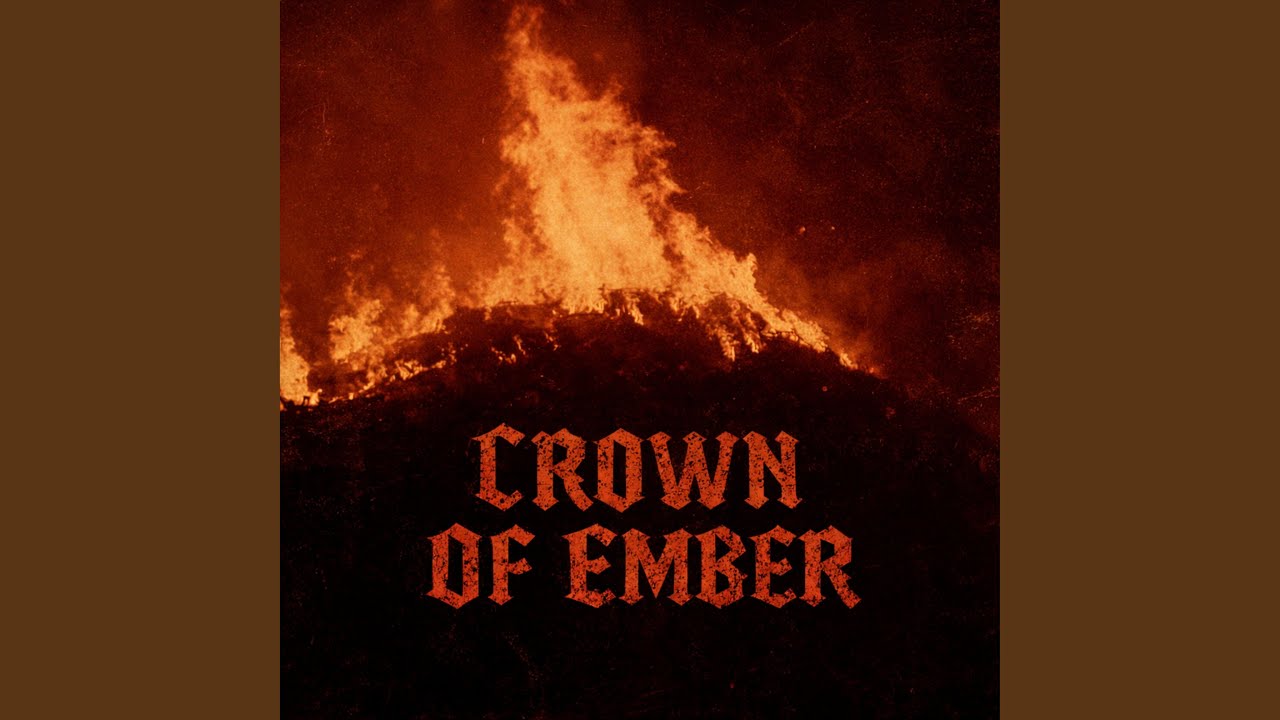 Crown Of Ember