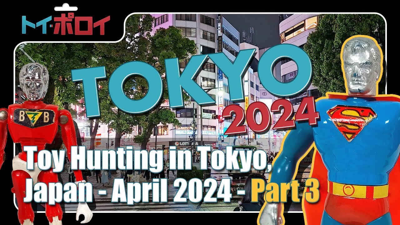 Охота за винтажными игрушками в Токио, Япония — апрель 2024 г. — Часть 3 — Toy Polloi