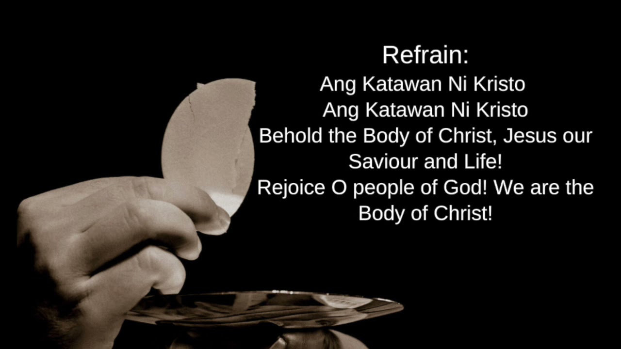 Ang Katawan Ni Kristo/Behold the Body of Christ by Rev Ricky Manalo