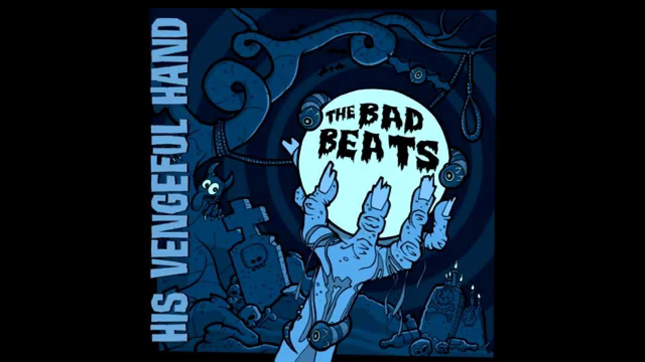 The Bad Beats 