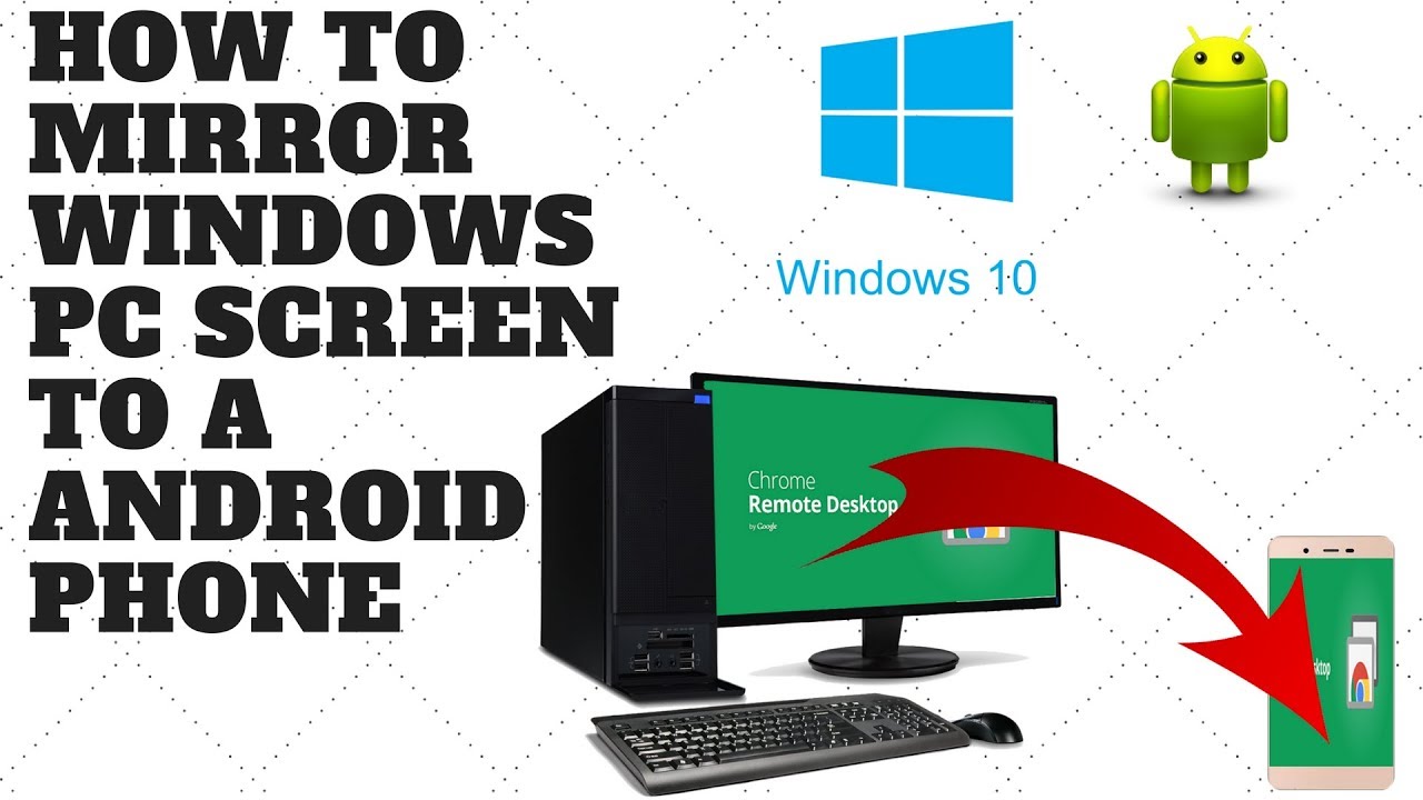 Как транслировать экран ПК с Windows на телефон Android