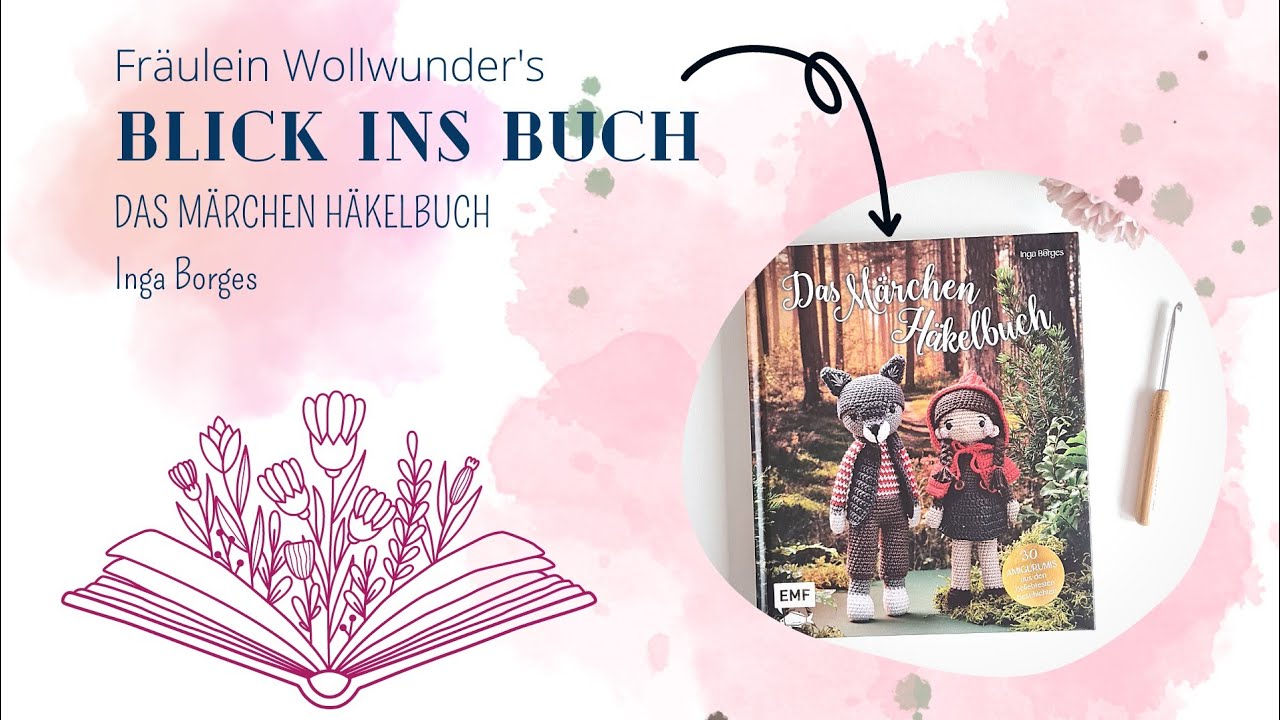 Blick ins Buch • das Märchen Häkelbuch - Buchvorstellung