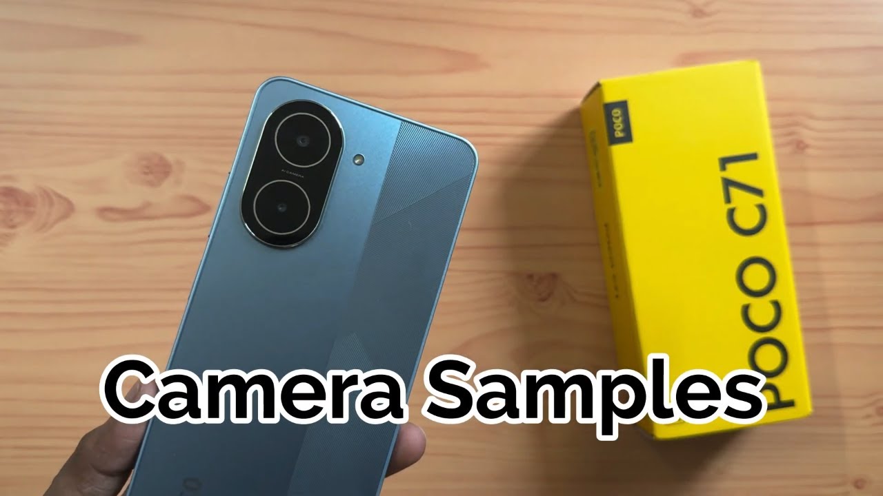 POCO C71 Camera & Video Samples