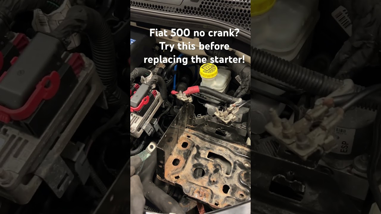 Fiat 500 no crank / doesn&rsquo;t start - try this first!