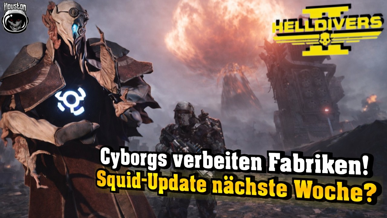 Squid-Update nächste Woche? Nur noch Slim Version! Cyborgs verbreiten Megafabriken! | Helldivers 2