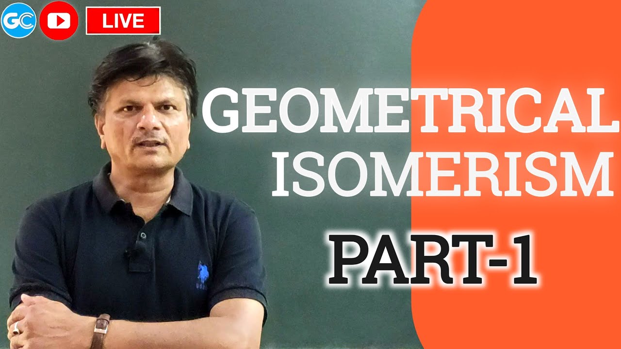 🔴Geometrical Isomerism (PART-1) || Stereoisomerism || IIT-JEE / NEET EXAM || Organic Chemistry