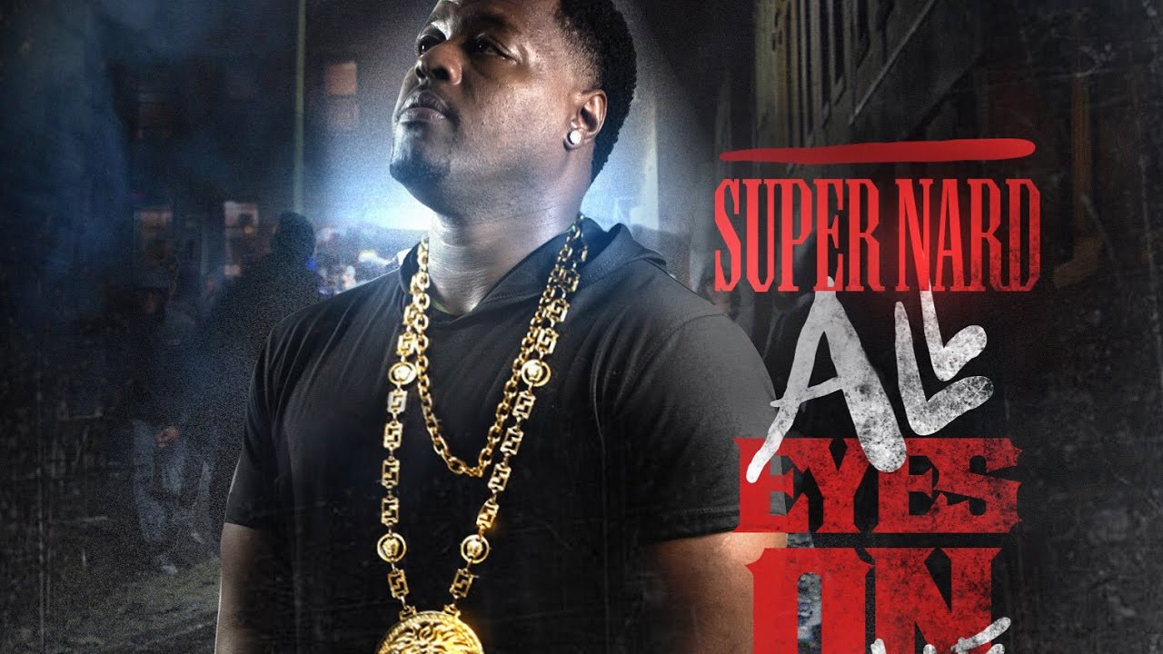 Super Nard - Get Off Feat. Fathead (All Eyes On Me)