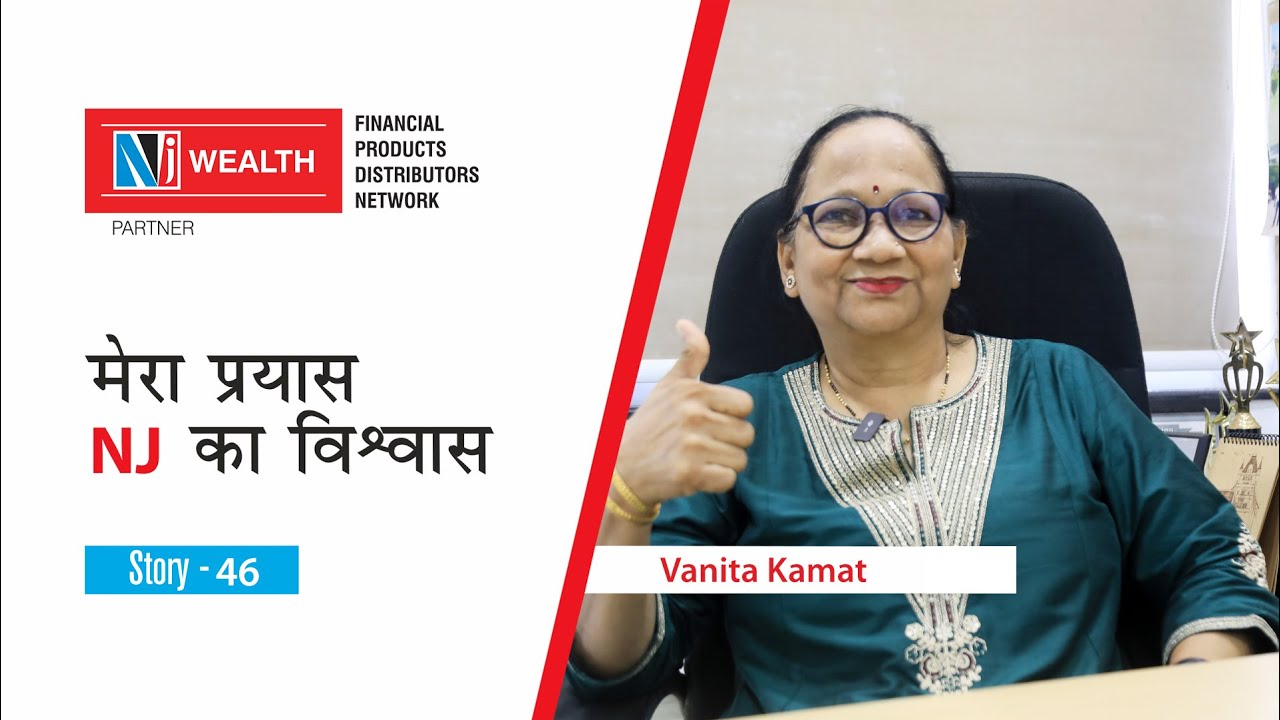 Vanita Kamat&rsquo;s Success Story: Building a Strong Mutual Fund Distribution Business with NJ Wealth