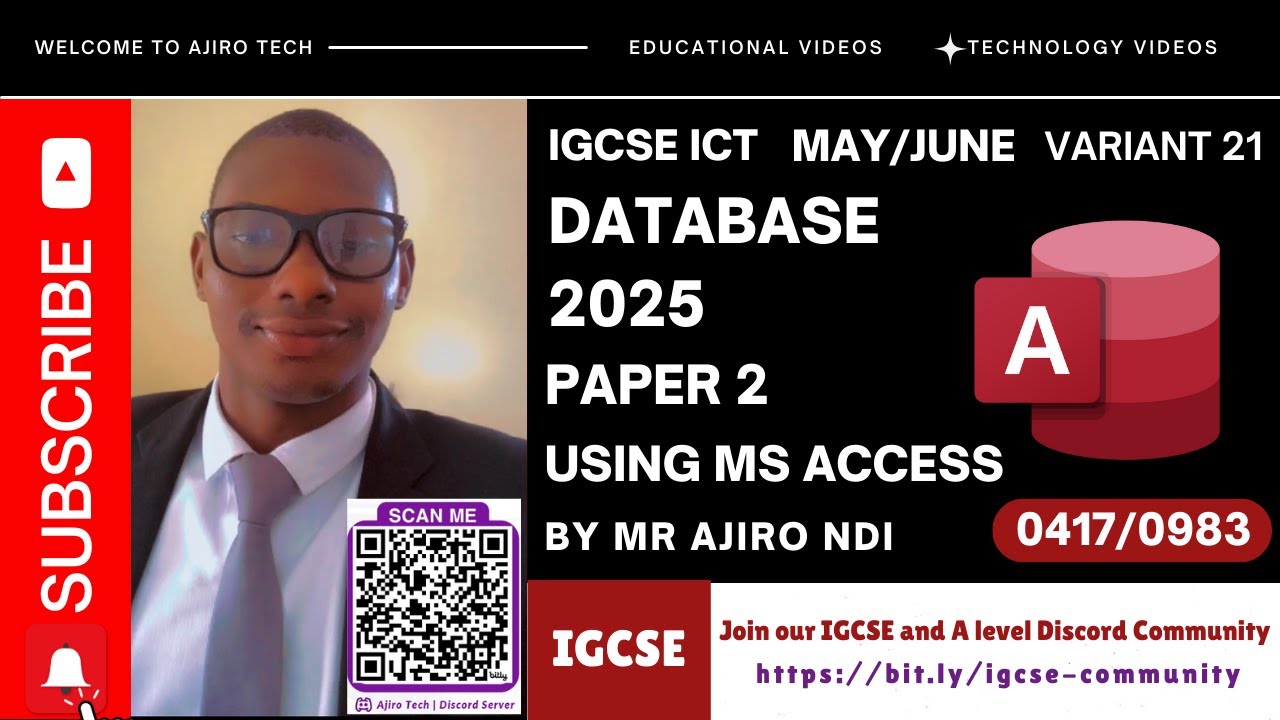IGCSE ICT (0417/0983) Paper 2 Database May June 2025 Variant 21 | Microsoft Access