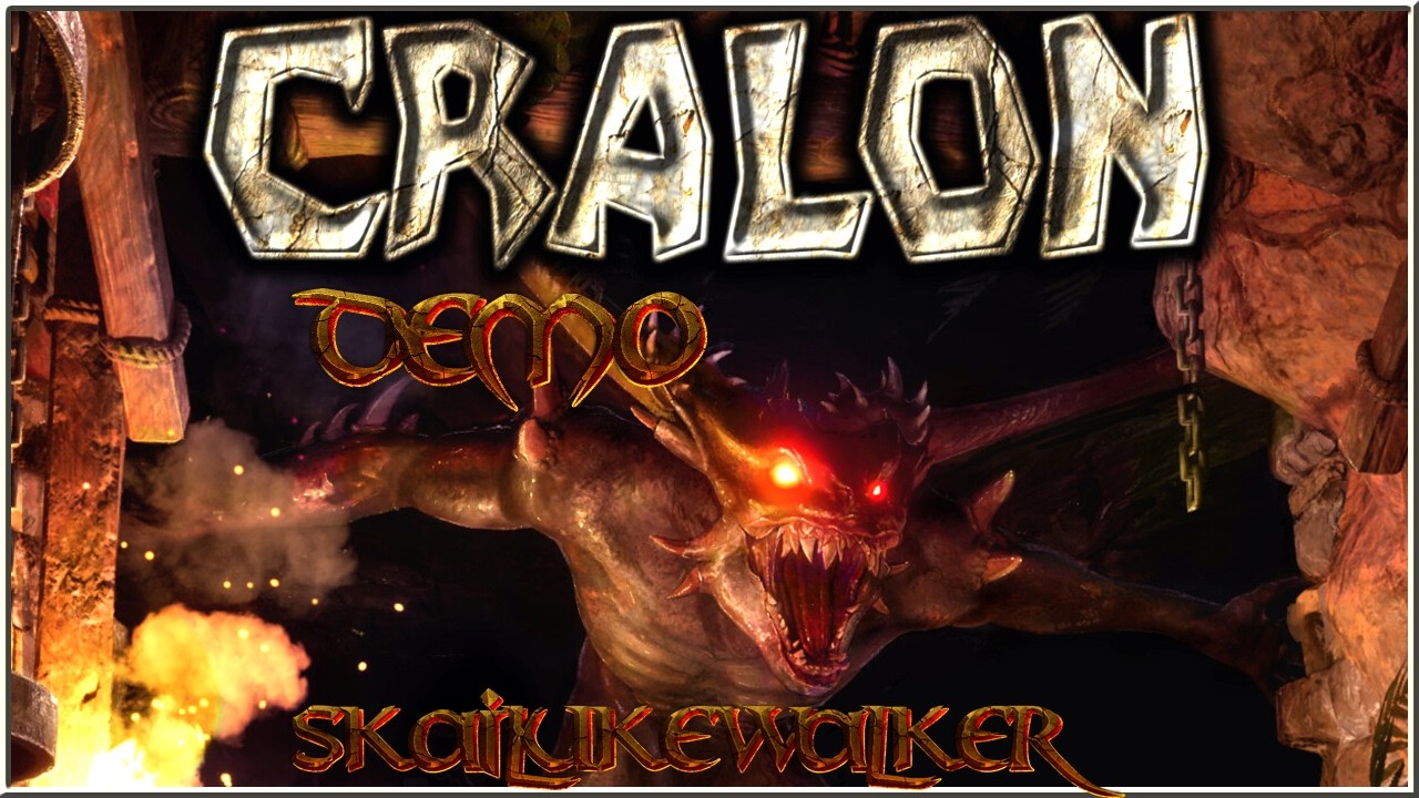 Cralon Demo - Ich erwarte nichts...trotzdem gut?