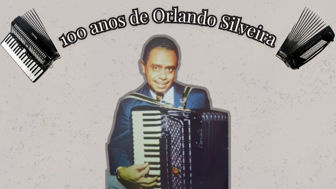 Orlando Silveira: 100 anos!