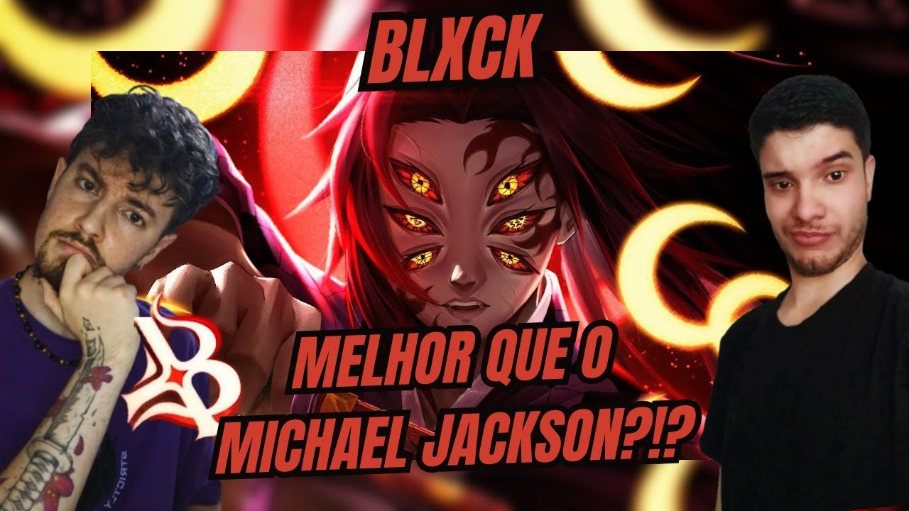 (MELHOR QUE O MUZAN???) Blxck - Anoitecer Cruel (Kokushibo) - React No Jutsu