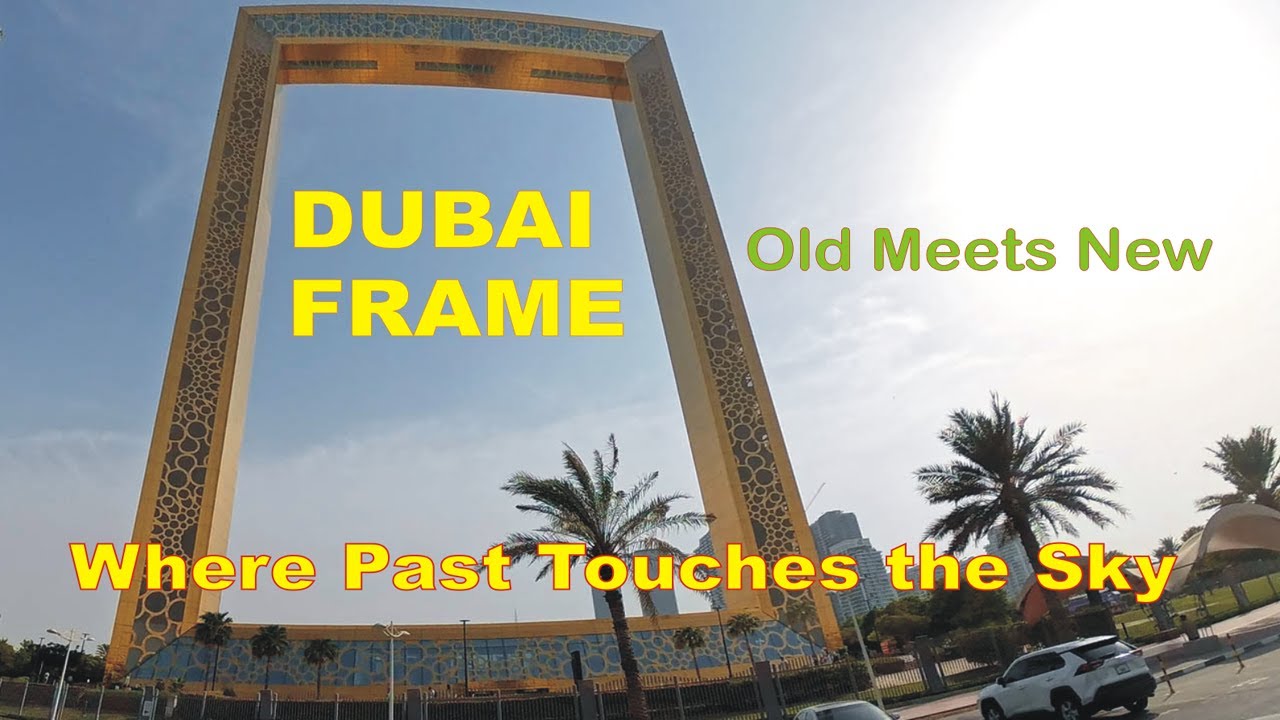 Vlog #11|Dubai Frame Walking Tour 2025 | Old & New Dubai Views + Glass Floor Experience