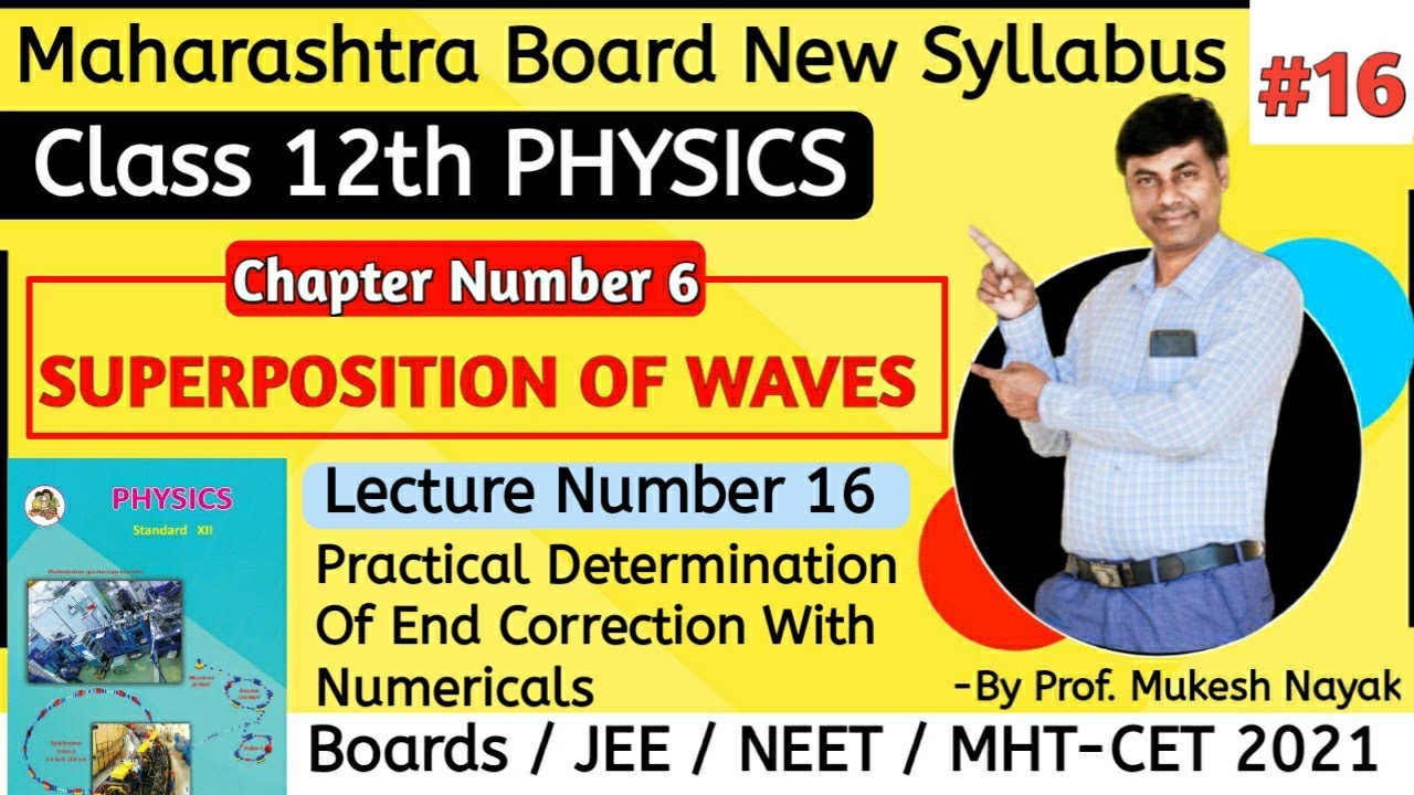 SUPERPOSITION OF WAVES |  Practical Determination of End Correction With Numericals | MH Board